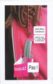 Confidences de Julien Blaine