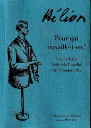 Jean Hélion, Pour qui travaille-t-on ?