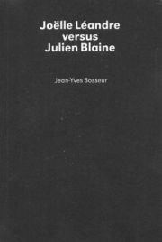 Joëlle Léandre versus Julien Blaine de Jean-Yves Bosseur 