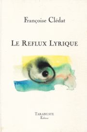 Le reflux lyrique de Françoise Clédat 