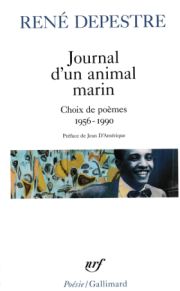 René Depestre, Journal d’un animal marin