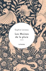 Sophie Loizeau - Les Moines de la pluie