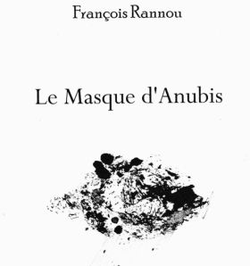 François Rannou, Le Masque d’Anubis