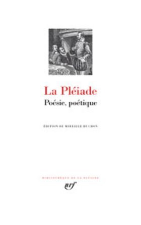 La Pléiade, Poésie, poétique