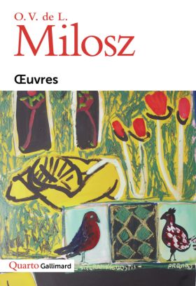 O. V. de L. Milosz, Œuvres 