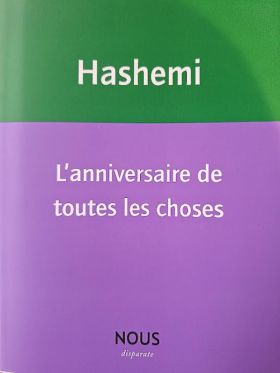 Roxana Hashemi, L’anniversaire de toutes les choses