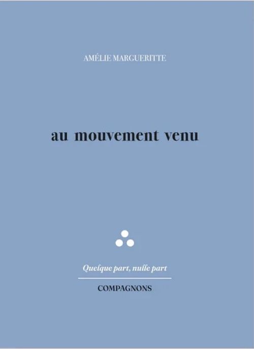 Amélie Margueritte, au mouvement venu              