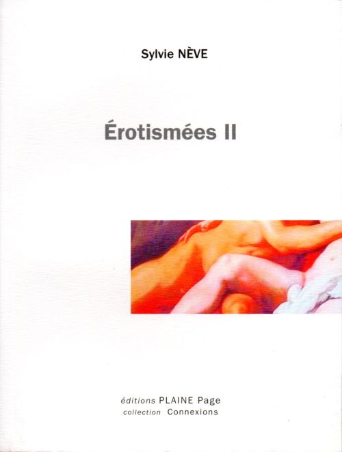 Érotismées II de Sylvie Nève              