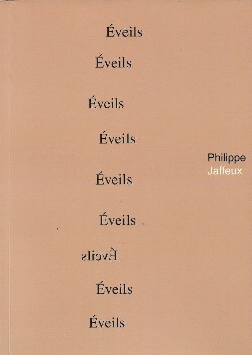 Éveils de Philippe Jaffeux               