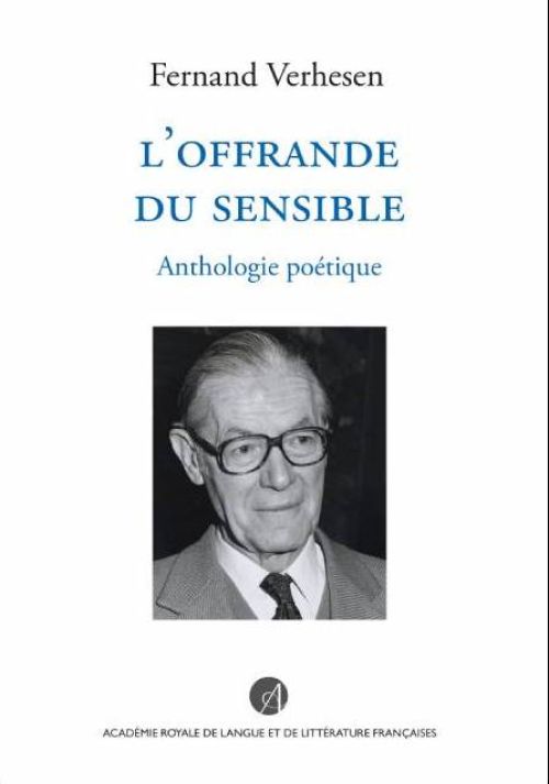 Fernand Verhesen, L'offrande du sensible              