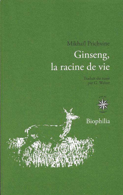 Ginseng, la racine de vie de Mikhaïl Prichvine              