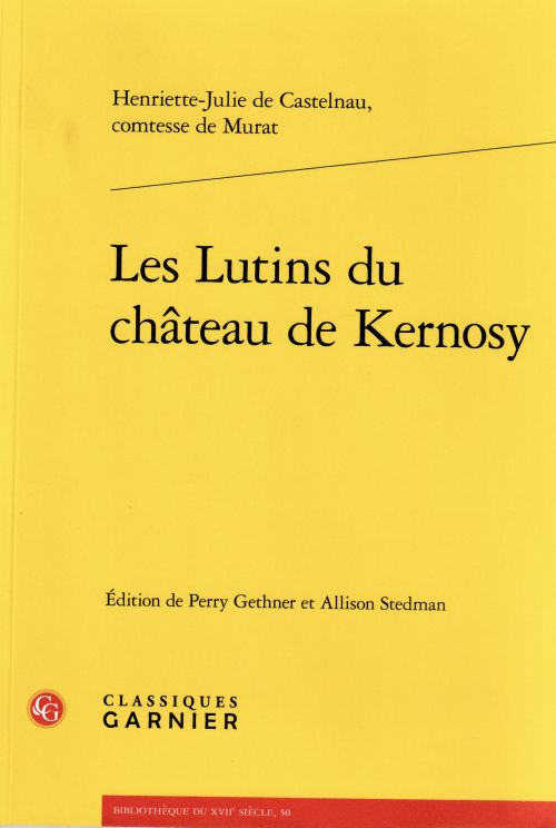 Henriette Julie de Castelnau,  Les Lutins du château de Kernosy              