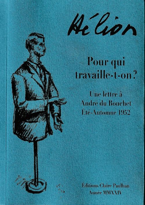 Jean Hélion, Pour qui travaille-t-on ?              