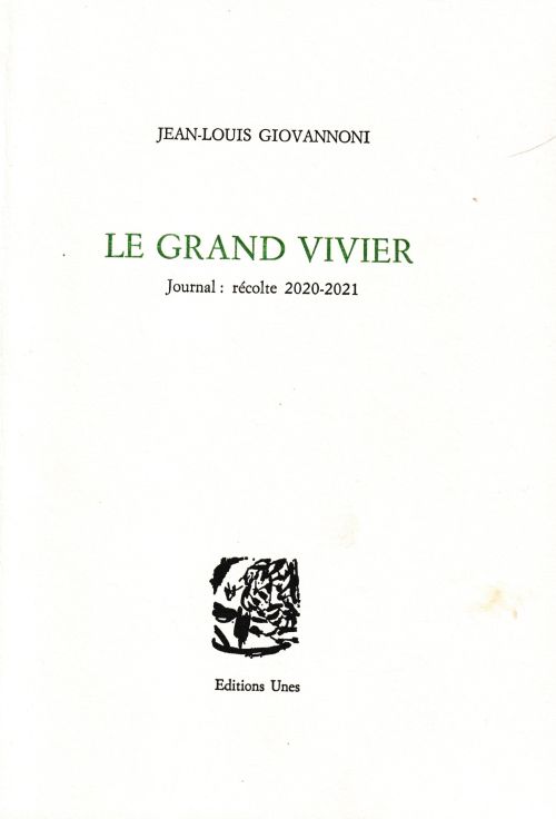 Jean-Louis Giovannoni, Le grand vivier              