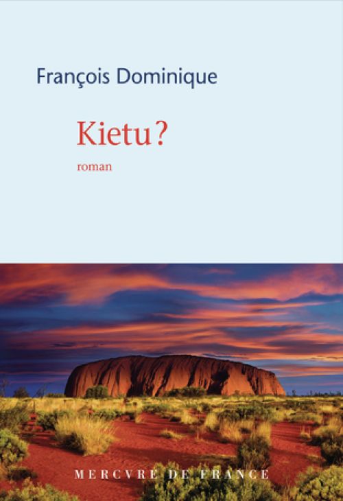 Kietu ? de Francois Dominique               