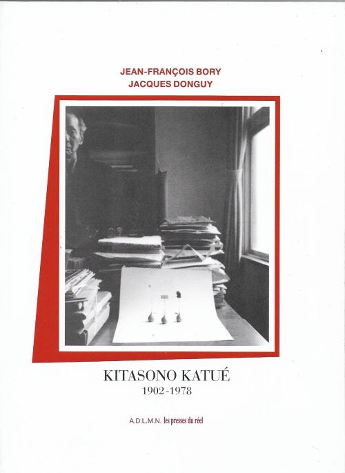 Kitasono Katué de Jean-François Bory et Jacques Donguy              