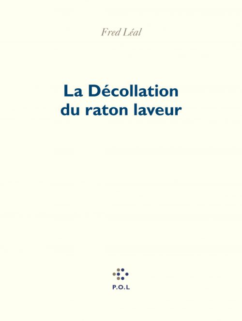 La décollation du raton-laveur, Fred Léal (1)              