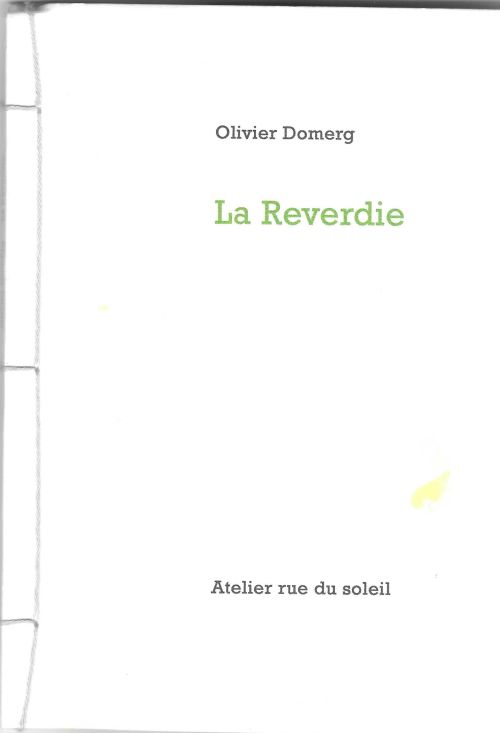 La Reverdie, d’Olivier Domerg              