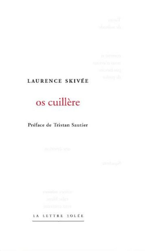 Laurence Skivée, os cuillère              