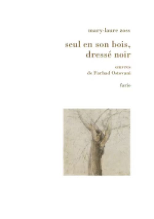 Mary-Laure Zoss, Seul en son bois, dressé noir              