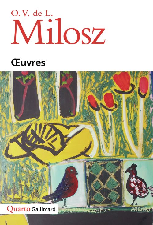 O. V. de L. Milosz, Œuvres               