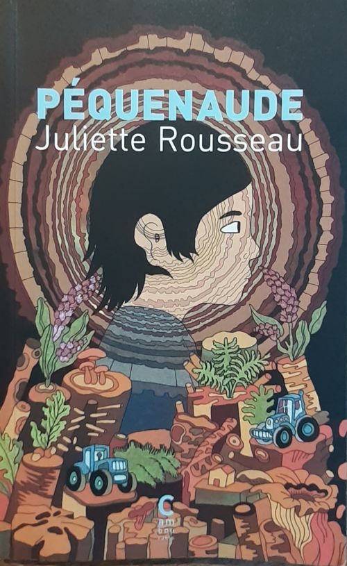 Péquenaude de Juliette Rousseau              