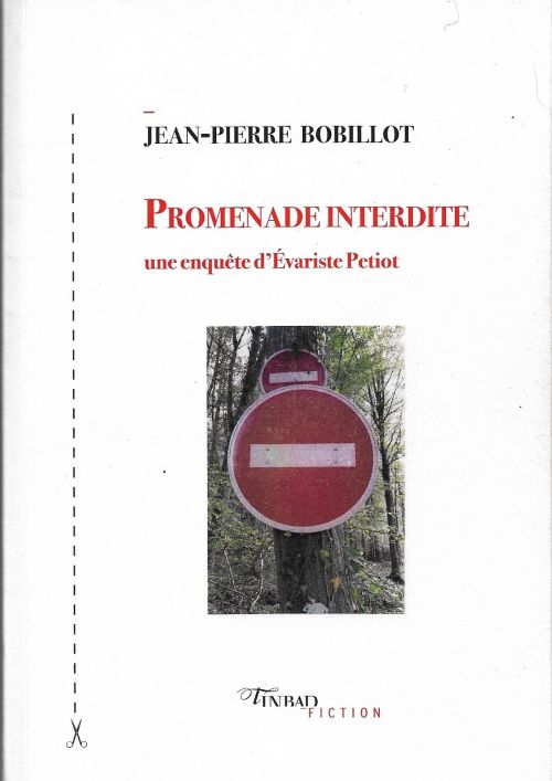 Promenade interdite de Jean-Pierre Bobillot               