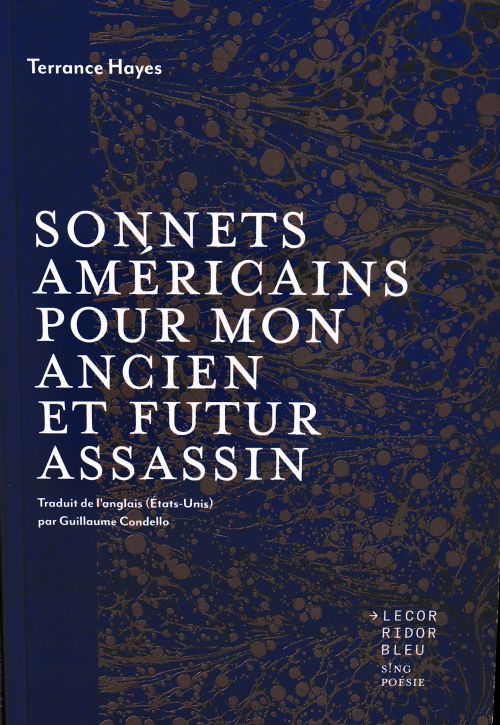 Terrance Hayes, SONNETS AMÉRICAINS...               