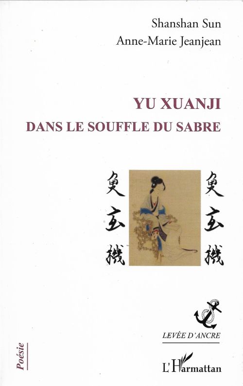 YU XUANJI de Shanshan Sun et Anne-Marie Jeanjean              